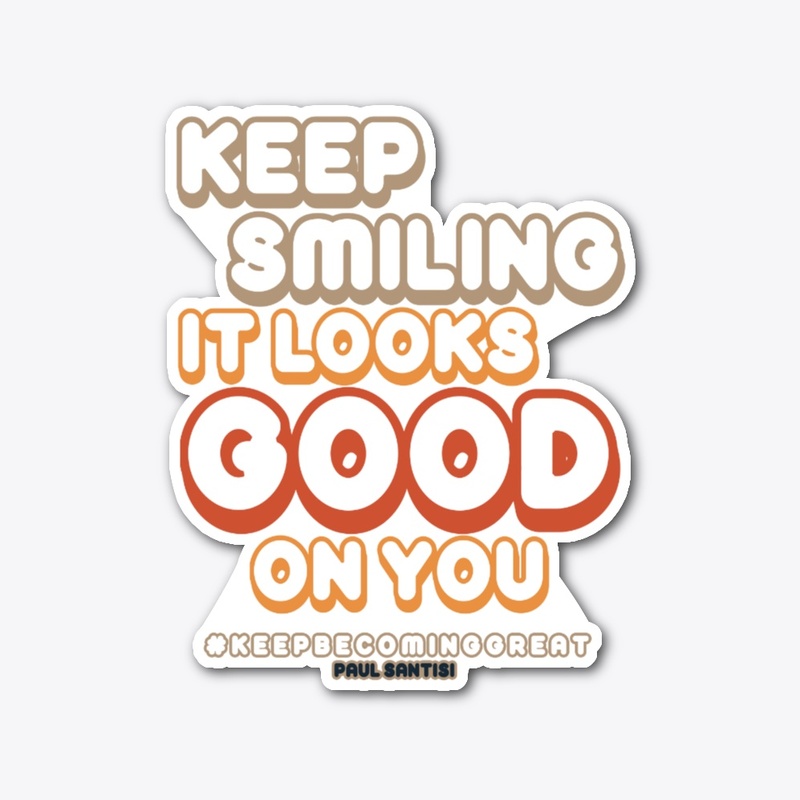 Keep Smilling