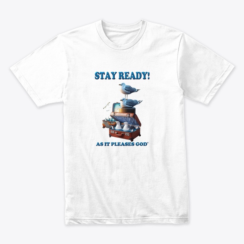 Stay Ready!