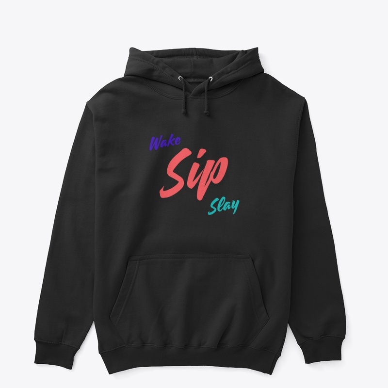 Wake. Sip. Slay. – Morning Mood 
