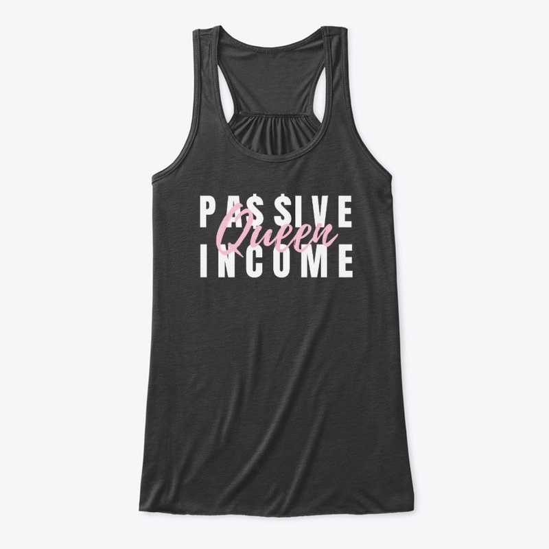 Passive Income Queen (Boss Babe)