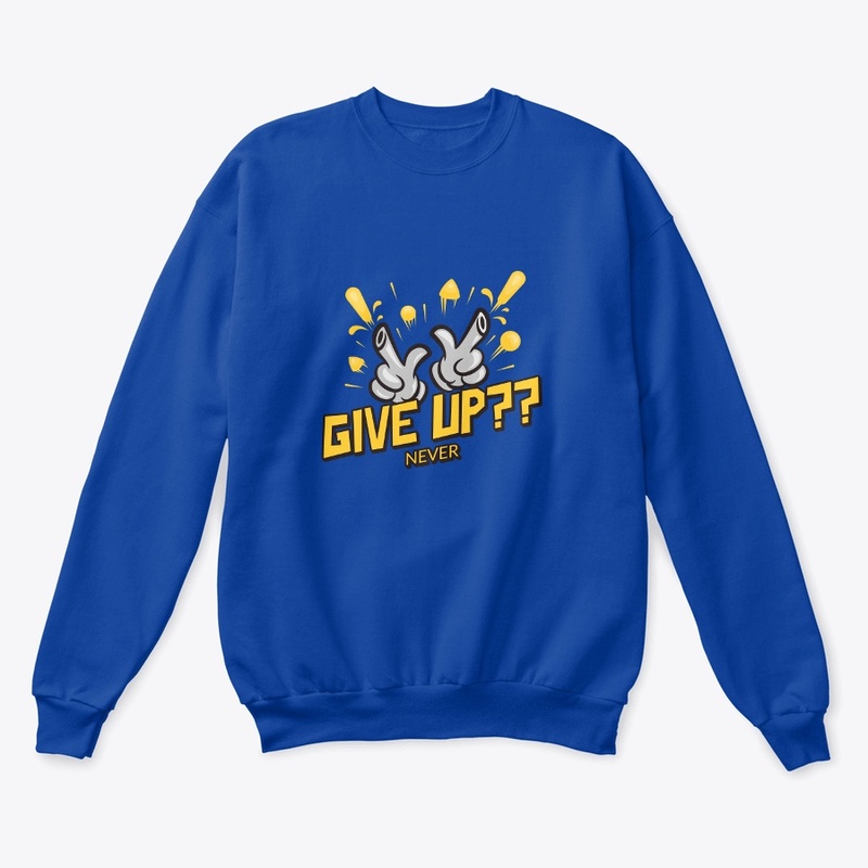 Never Give Up keep going motivation quot