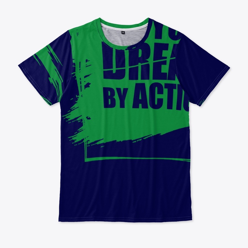 Get Your dream By Action