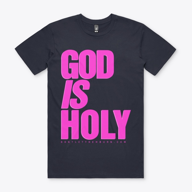 God is Holy V2 Pink