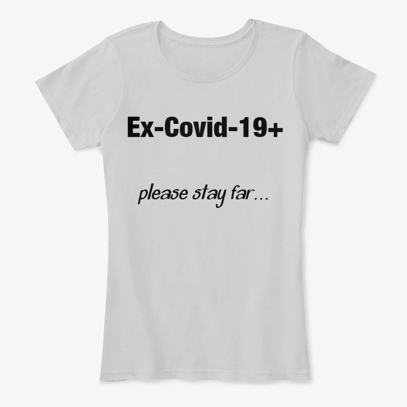 Best Quality T Shirt with Covid Slogan