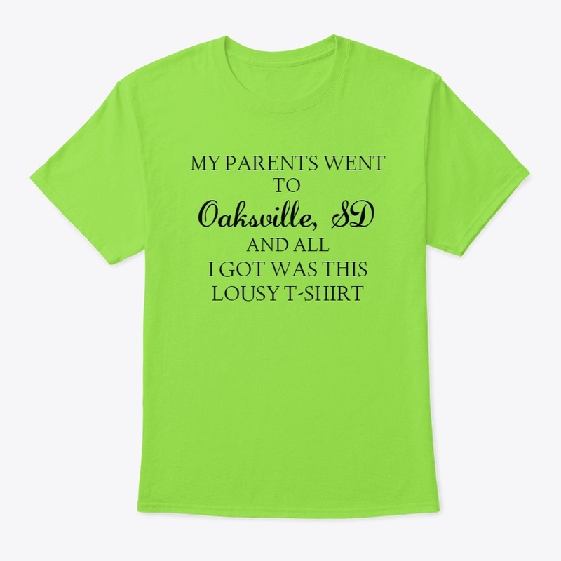 My Parents went to Oaksville