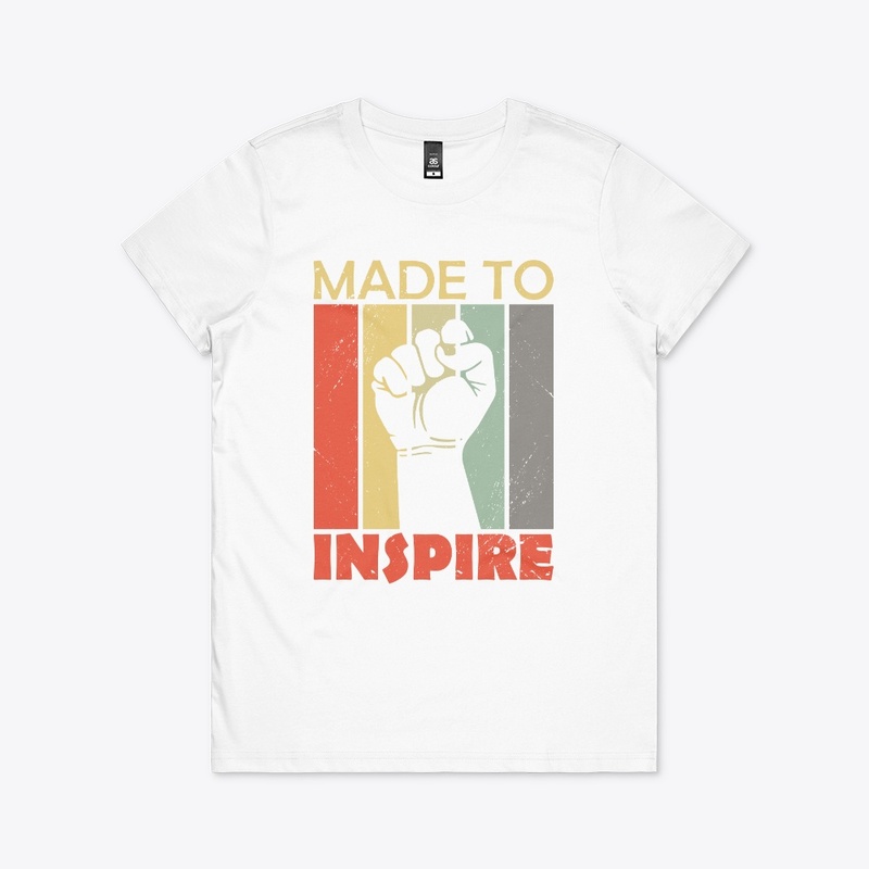 Made to Inspire