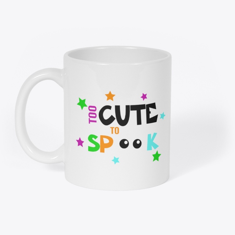 Too Cute To Spook Halloween Kids