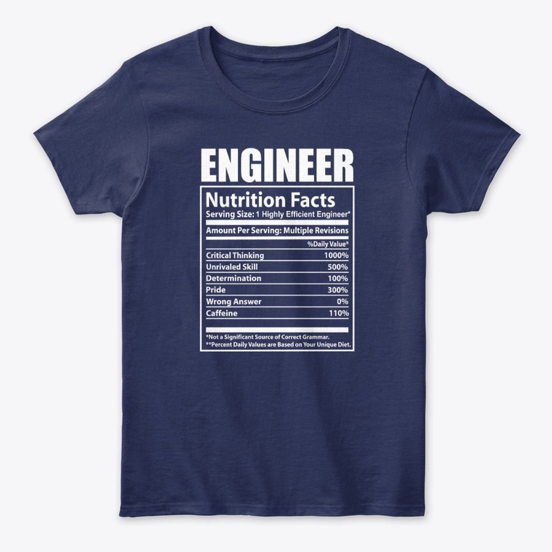 Engineers Gift Funny Engineering Shirt