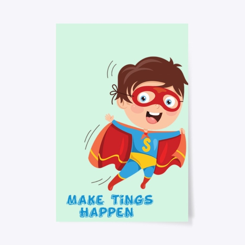 Make tings happen merch
