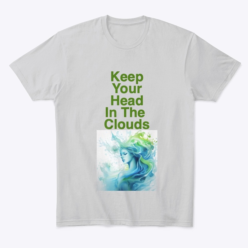 Keep your head in the clouds