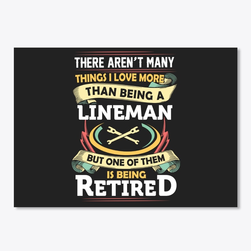 Carefree Retired Lineman