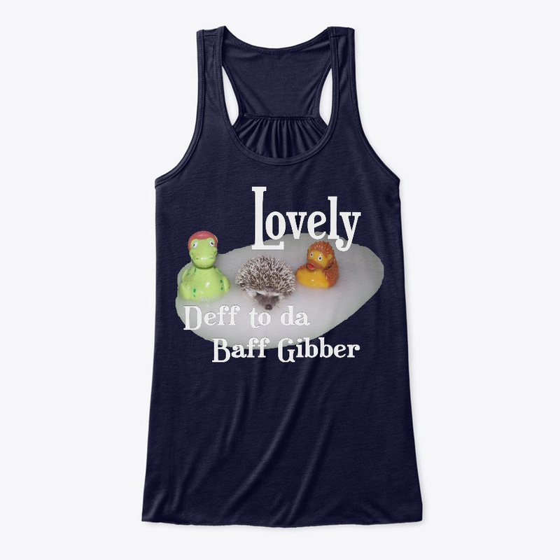 Lovely - Deff to da Baff Gibber
