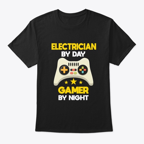 Gamer Electrician Video Game Electrical  Black T-Shirt Front