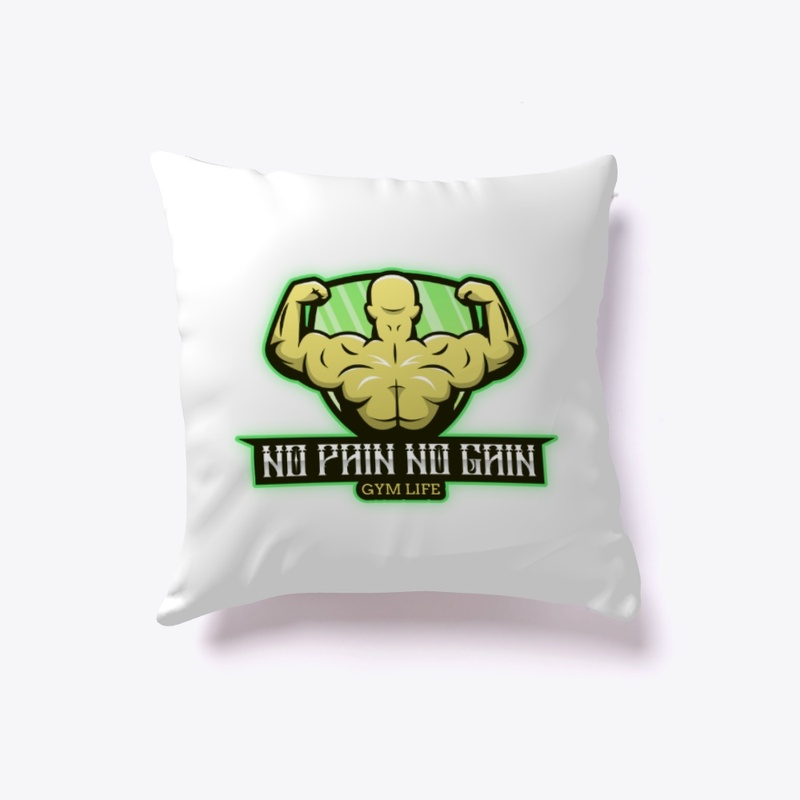 No Pain No Gain Gym Life