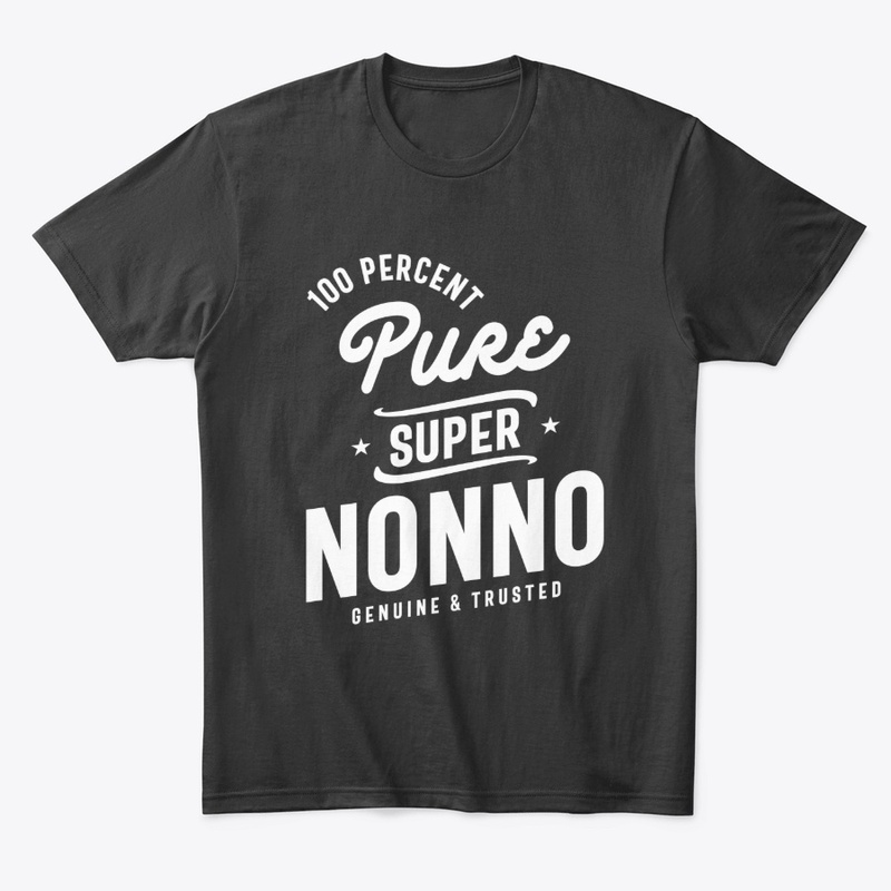Mens 100 Percent Pure Super Nonno Gift