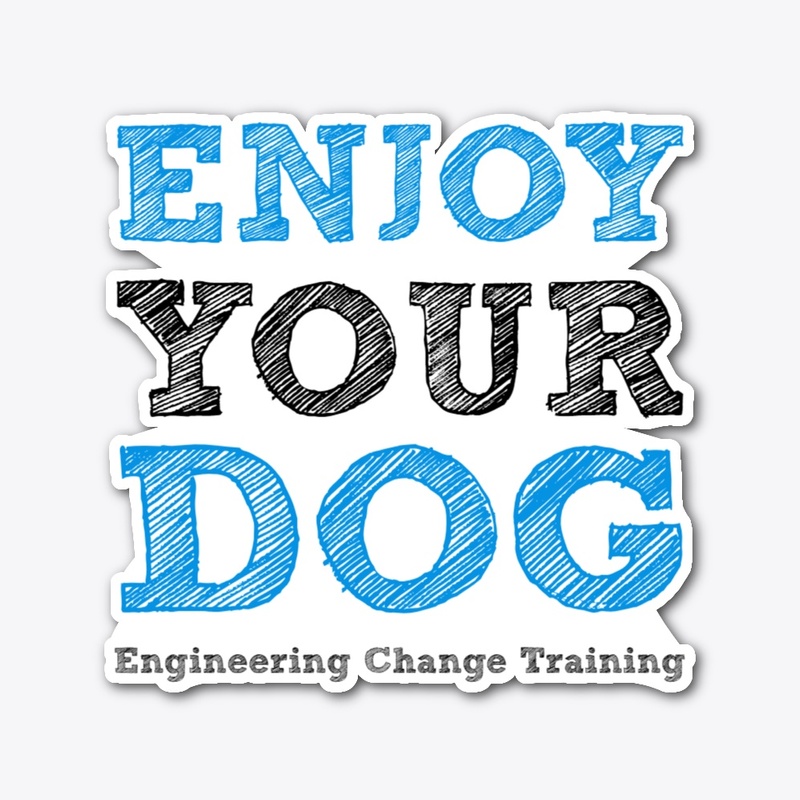 Enjoy Your Dog