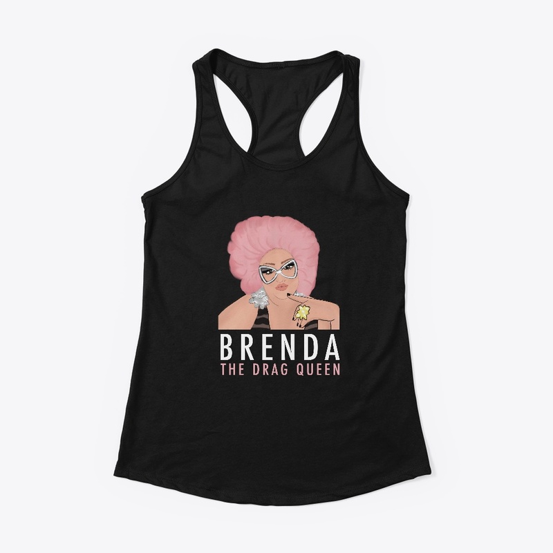 Brenda The Drag Queen Original - Dark