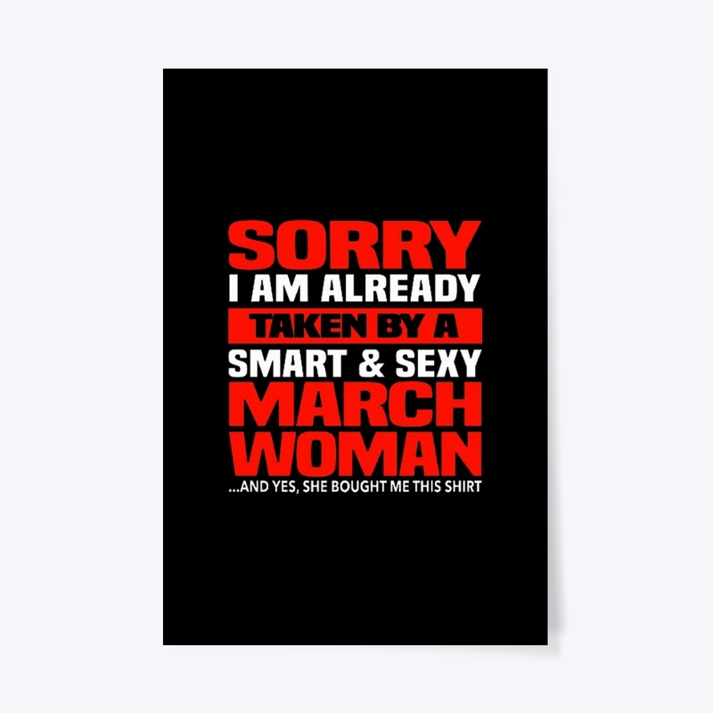 I'm Already Taken By A March Woman