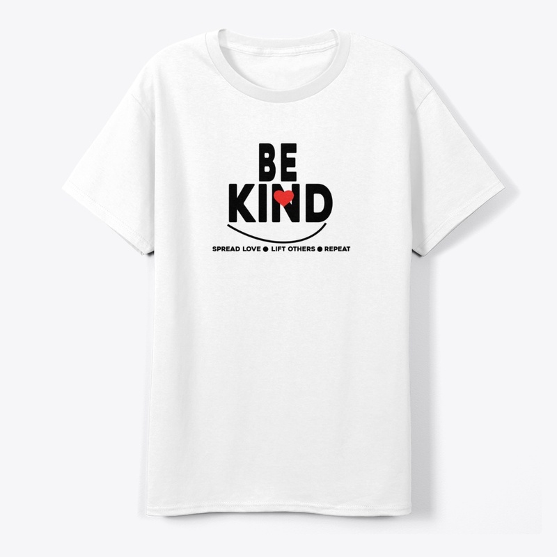 Be Kind Inspirational T-Shirt Spread Tee