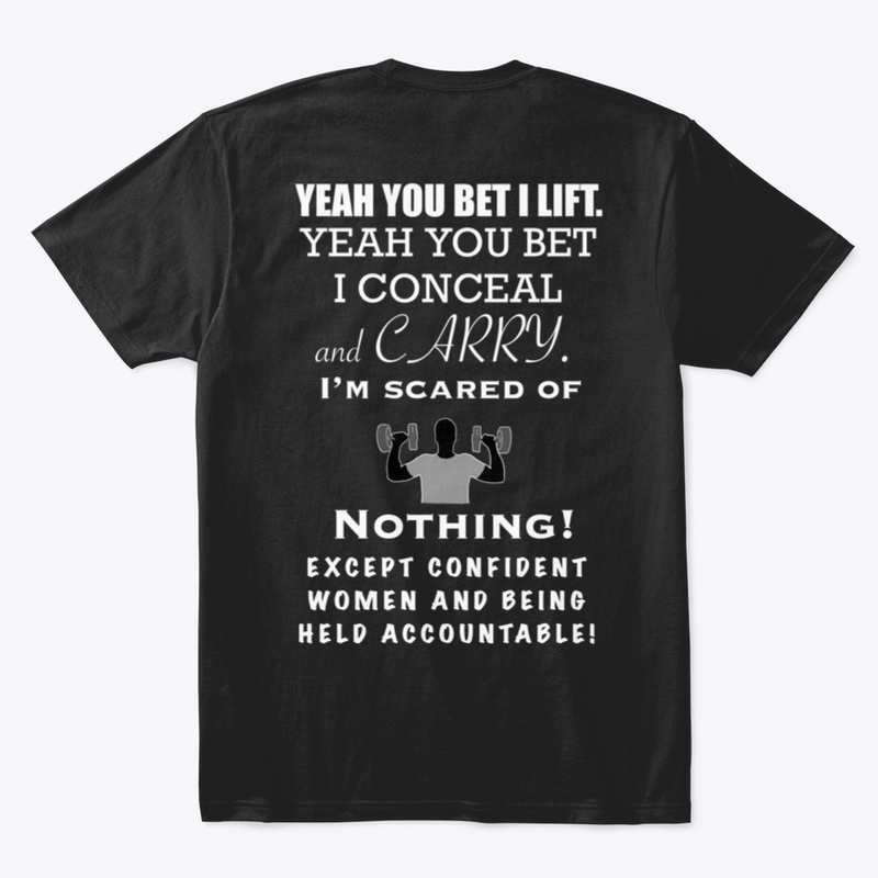 Yeah You Bet Tough Guy Tee