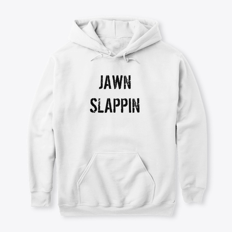 JAWN SLAPPIN