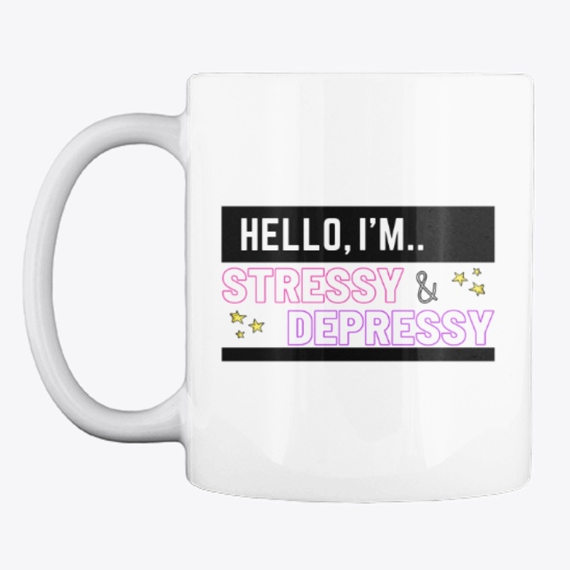 Stressy & Depressy Mug