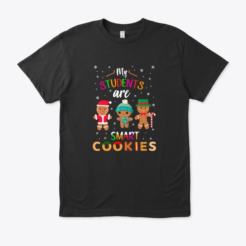 Students Are Smart Cookies Teacher Gift