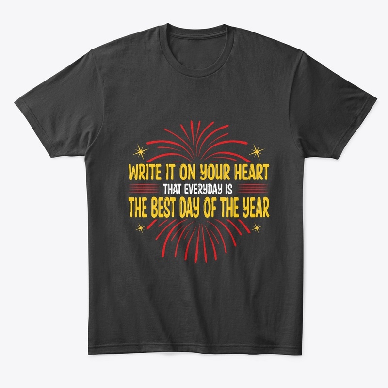Write it on your heart that - T Shirt