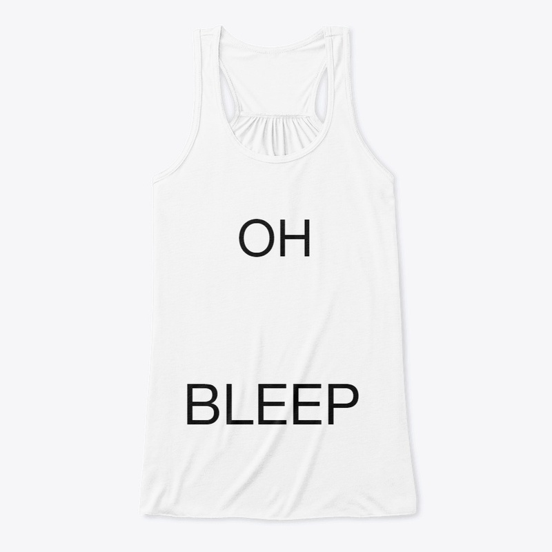 OH BLEEP MERCH!!