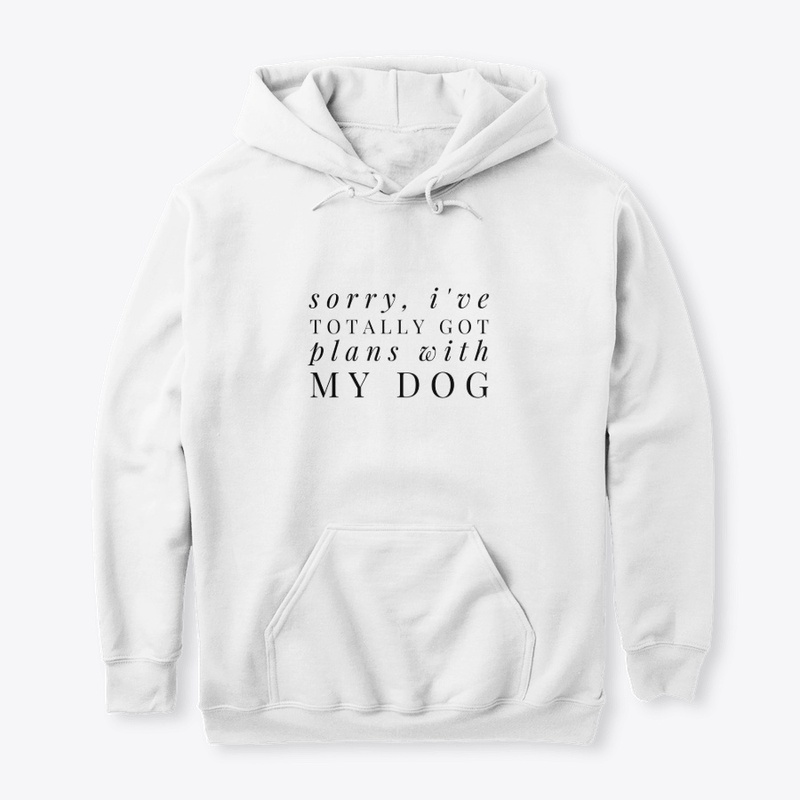 Plans With My Dog