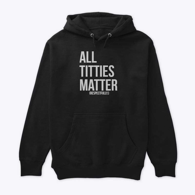 All Titties Matter