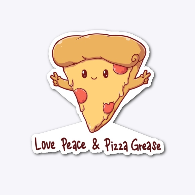 Love Peace + Pizza Grease