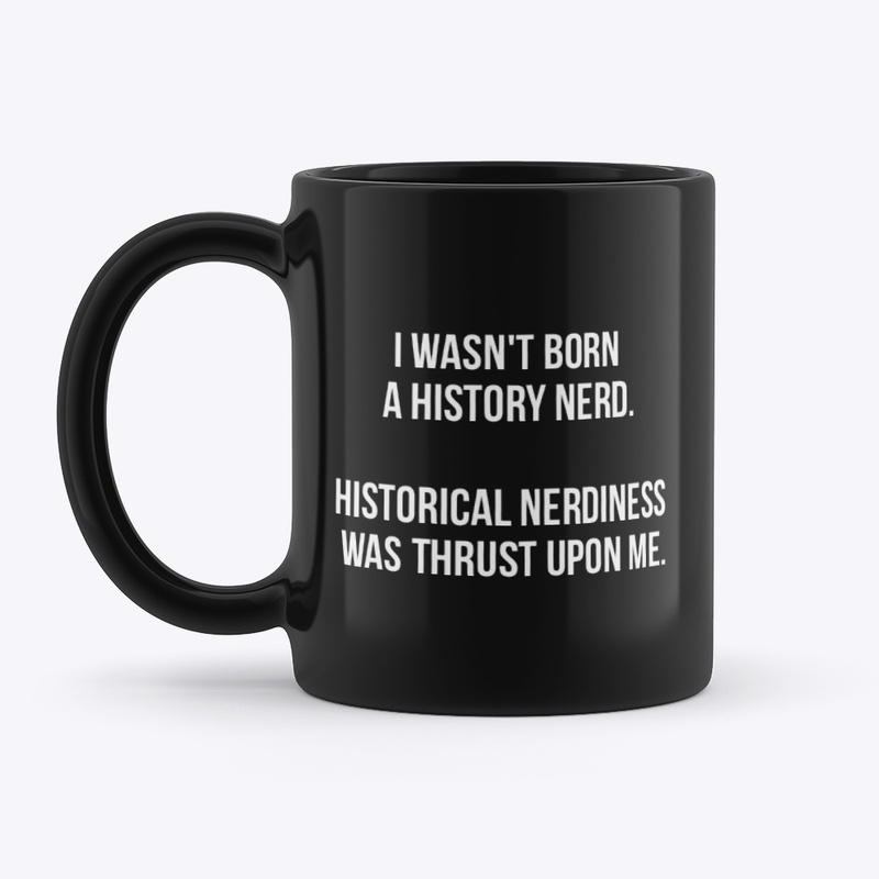 Wasn't born one. It was thrust upon me.