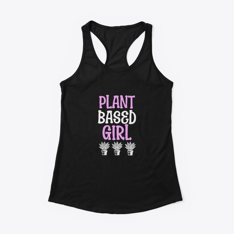 Plant Based Girl