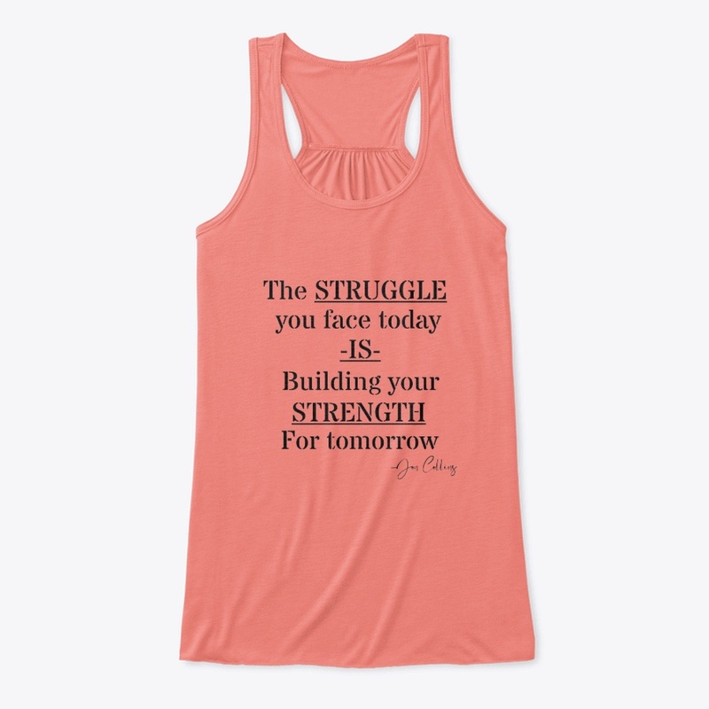 Struggle IS Strength (Blk Lettering)