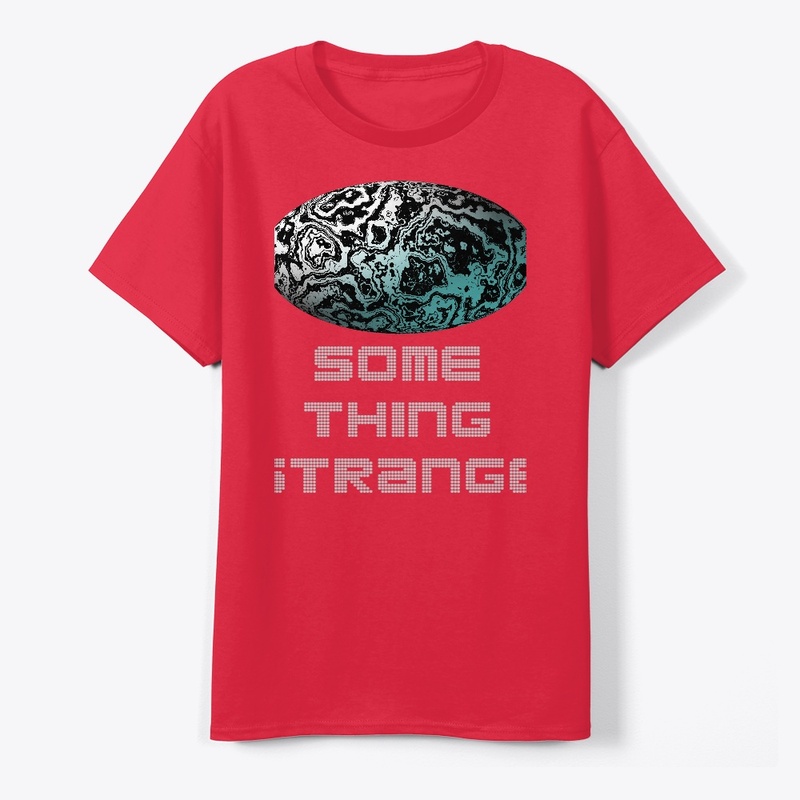 something strange