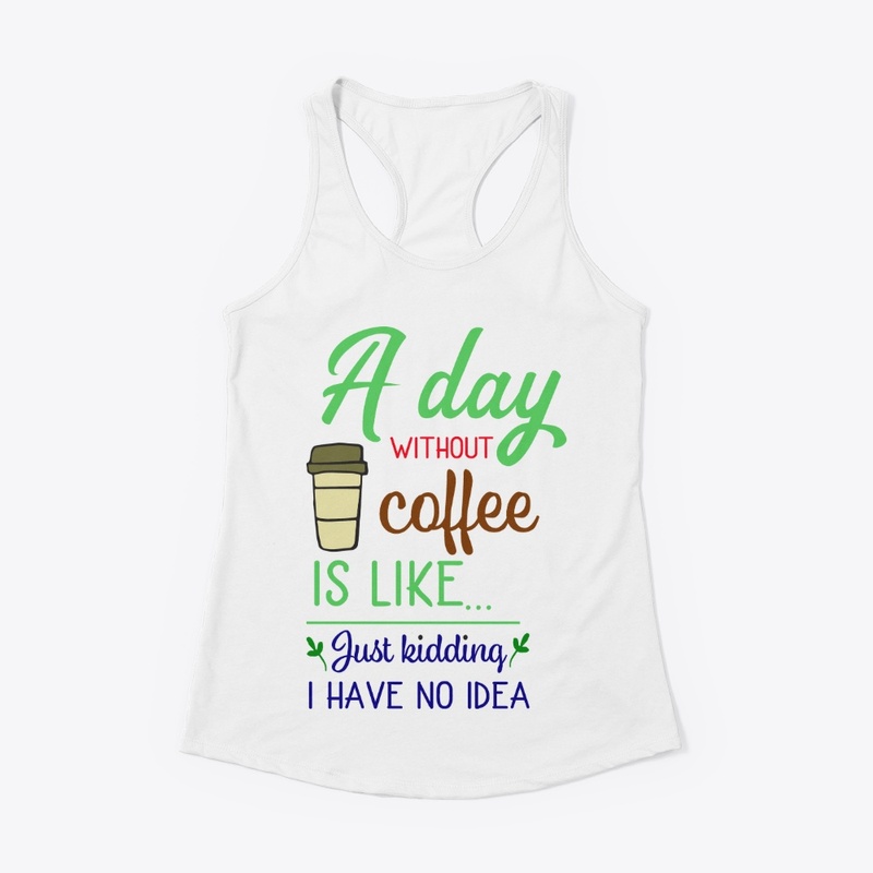 A day without coffee