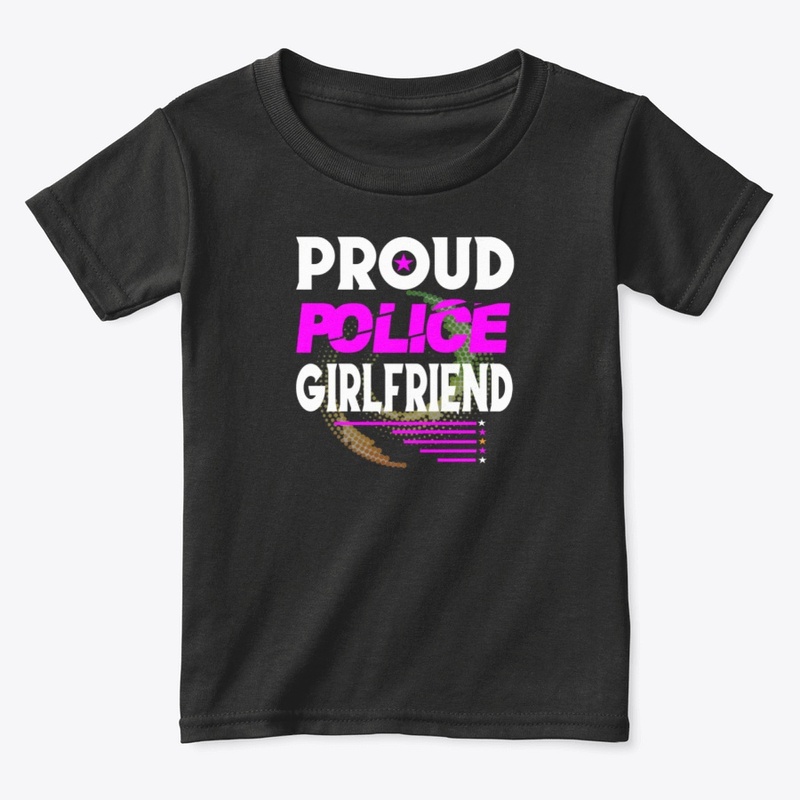 PROUD POLICE GIRLFRIEND SHIRT