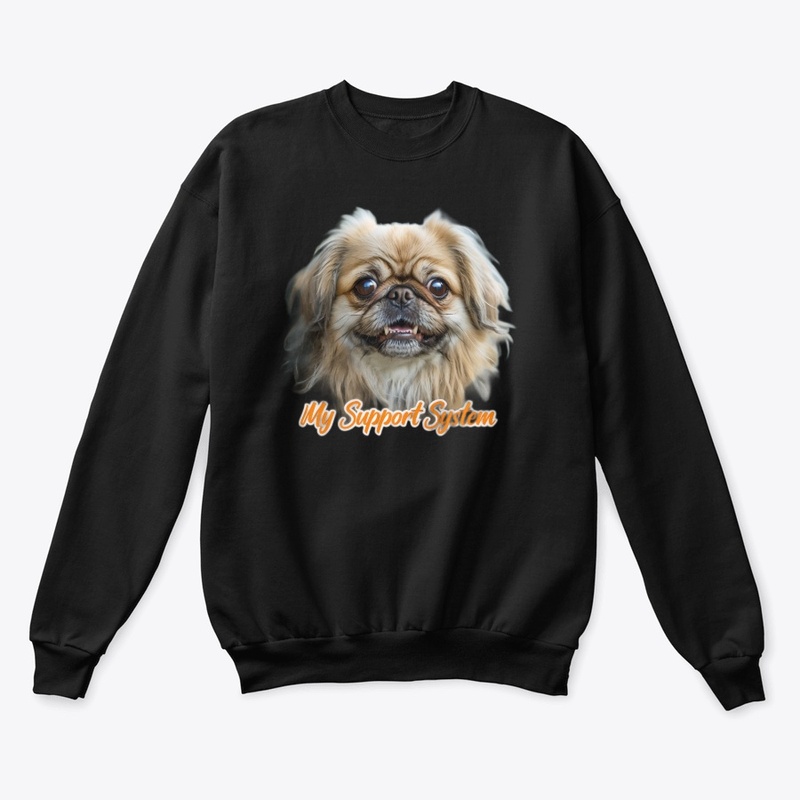 My Support System - Unisex Classic Crewneck Sweatshirt - Unisex Classic Crewneck Sweatshirt - Unisex Classic Crewneck Sweatshirt - Unisex Classic Crewneck Sweatshirt