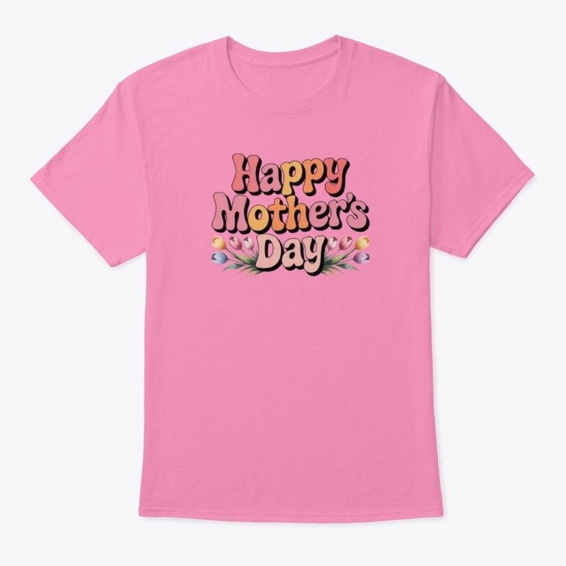 Wishing You a Happy Mother's Day