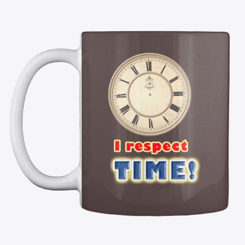 I respect time- cute clock