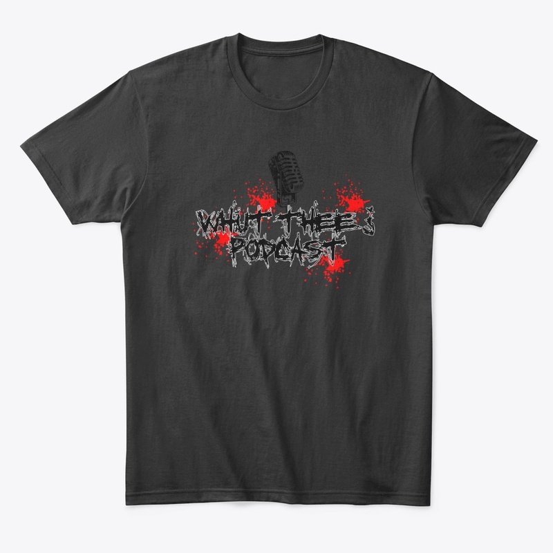 "Whut? Thee Podcast!" Pod Gear