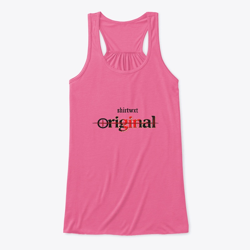 Be Original by "shirtwxt"