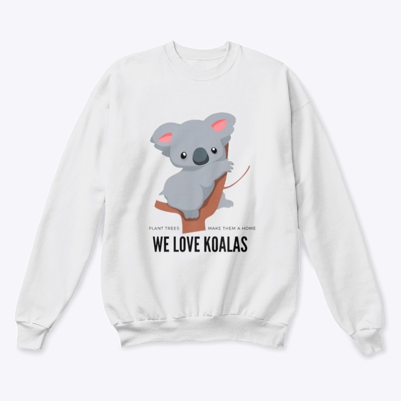 We love koalas