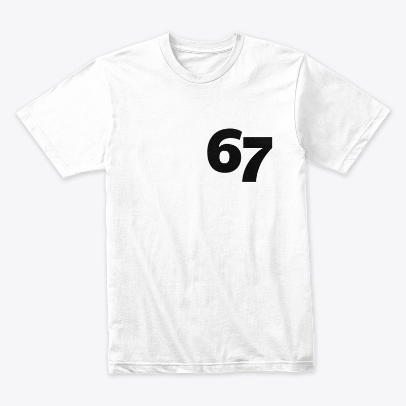 67 T-Shirt