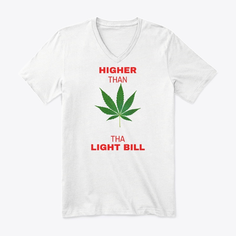 Higher Than Tha Light Bill Novelty