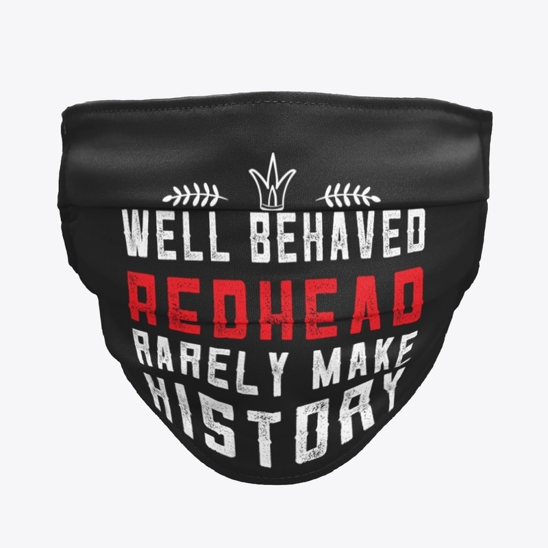Well Behaved Redhead Mask