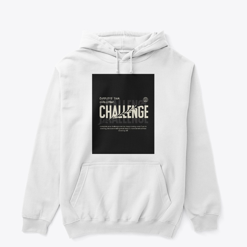 "Complete Your Challenge."