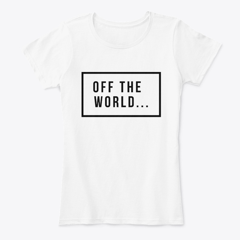 OFF THE WORLD