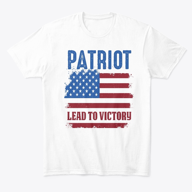 PATRIOT Lead to Victory WHITE